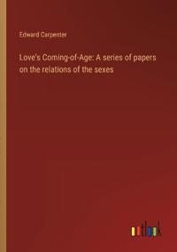 Love's Coming-of-Age