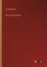 The Loot of Cities