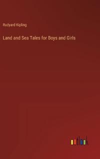 Bokomslag for "Land and Sea Tales for Boys and Girls"