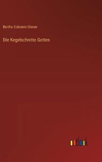 Die Kegelschnitte Gottes