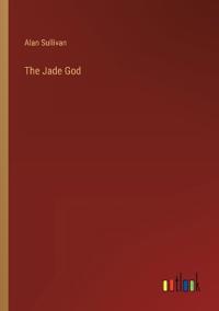 The Jade God