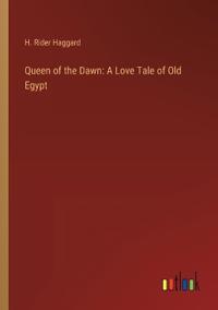 Queen of the Dawn