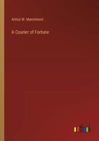 A Courier of Fortune