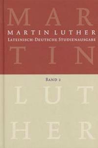 Lateinisch-Deutsche Studienausgabe / Christusglaube Und Rechtfertigung