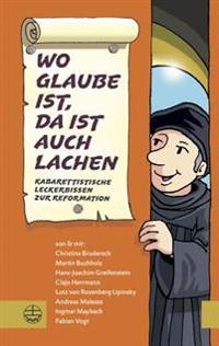 Wo Glaube Ist, Da Ist Auch Lachen