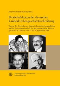 Persönlichkeiten der deutschen Landeskirchengeschichtsschreibung