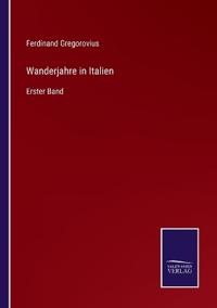 Wanderjahre in Italien