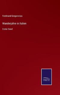 Wanderjahre in Italien