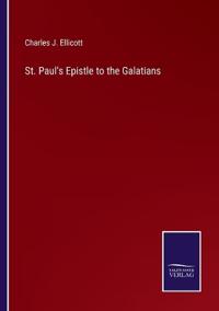 St. Paul's Epistle to the Galatians