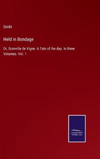 Held in Bondage