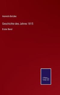 Geschichte des Jahres 1815