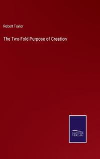 The Two-Fold Purpose of Creation
