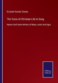The Voice of Christian Life In Song