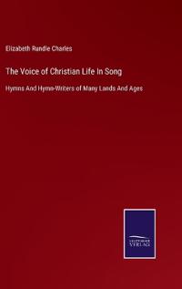 The Voice of Christian Life In Song