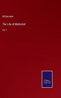 The Life of Mahomet