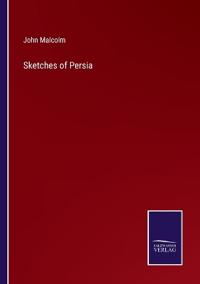 Bokomslag för "Sketches of Persia"