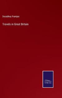 Travels in Great Britain