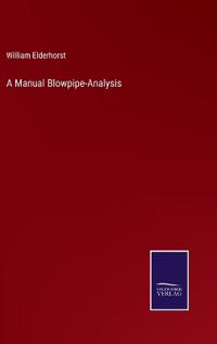 A Manual Blowpipe-Analysis