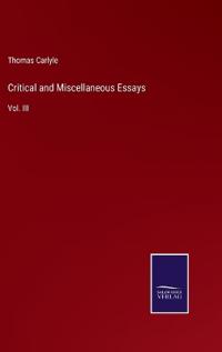 Critical and Miscellaneous Essays