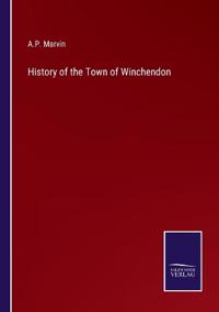 History of the Town of Winchendon