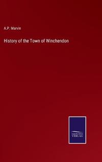 Kirjan kansi "History of the Town of Winchendon"