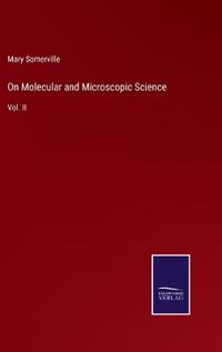 On Molecular and Microscopic Science