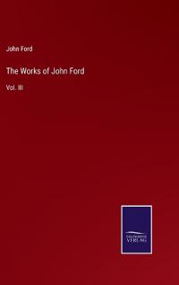 The Works of John Ford