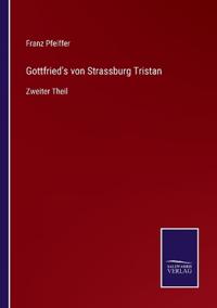 Gottfried's von Strassburg Tristan