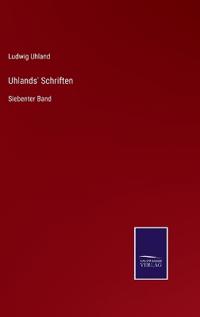 Uhlands' Schriften