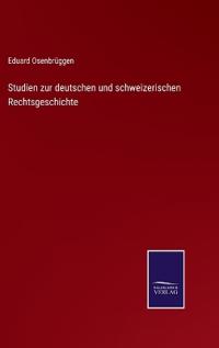 Kirjan kansi "Studien zur deutschen und schweizerischen Rechtsgeschichte"