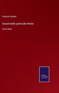 Gesammelte poetische Werke