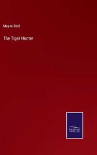 The Tiger Hunter