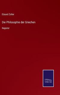 Die Philosophie der Griechen
