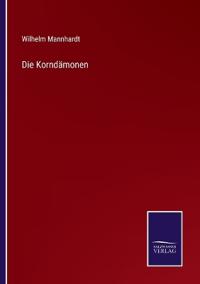Die Korndämonen