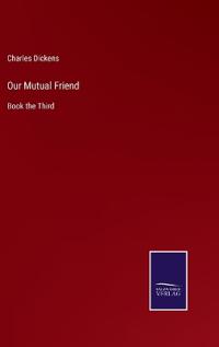 Our Mutual Friend