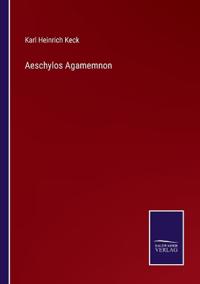 Aeschylos Agamemnon