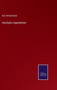 Aeschylos Agamemnon