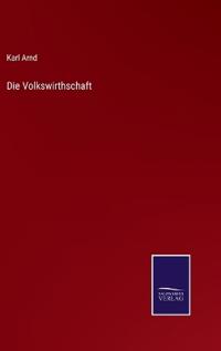 Die Volkswirthschaft