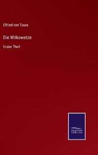 Die Witkowetze