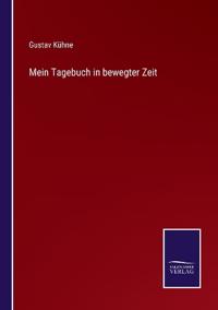 Mein Tagebuch in bewegter Zeit