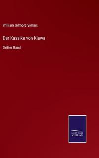 Der Kassike von Kiawa