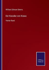 Der Kassike von Kiawa