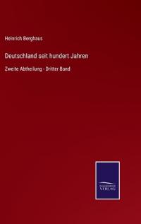 Deutschland seit hundert Jahren