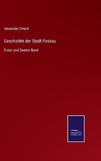 Geschichte der Stadt Passau