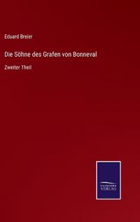 Die Söhne des Grafen von Bonneval