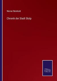 Chronik der Stadt Stolp