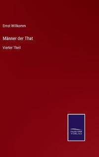 Männer der That