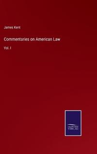 Commentaries on American Law
