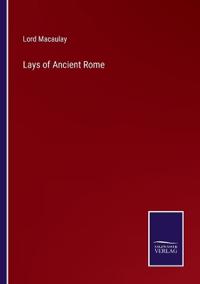 Lays of Ancient Rome