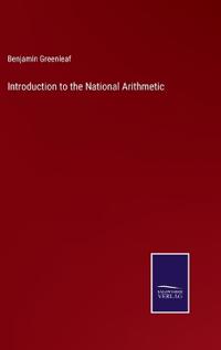 Introduction to the National Arithmetic